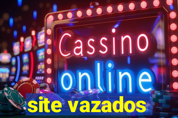 site vazados